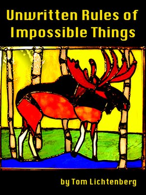 cover image of Unwritten Rules of Impossible Things